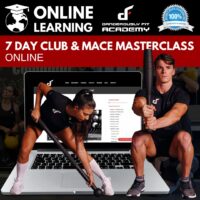 7 DAY CLUB & MACE MASTERCLASS